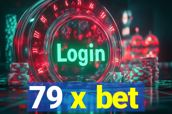 79 x bet